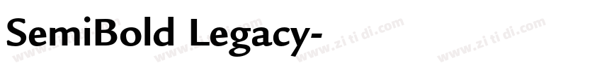 SemiBold Legacy字体转换